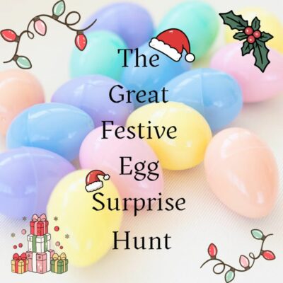 The Great Festive Egg Surprise Hunt - Live Draw